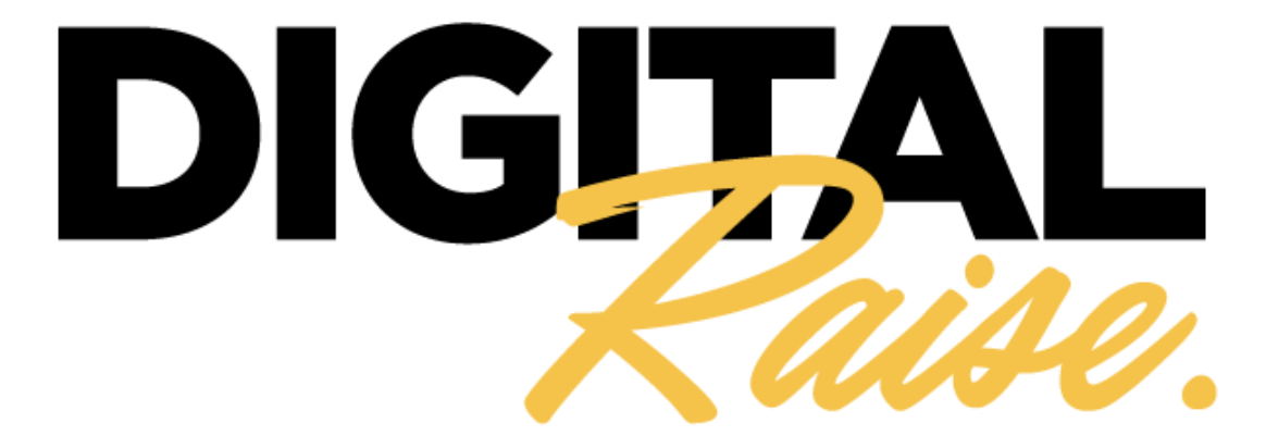 Digital Raise